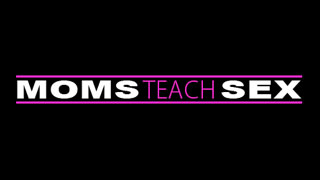 Moms Teach Sex