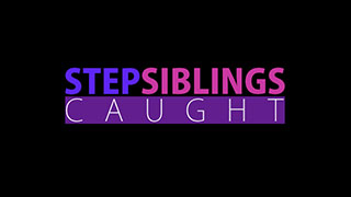 Step Siblings Caught