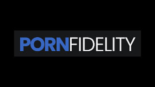 Porn Fidelity