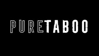 Pure Taboo