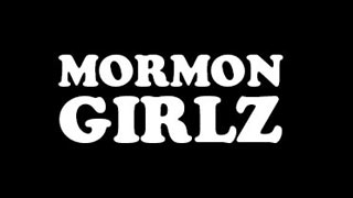 Mormon Girlz