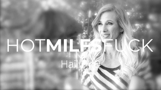 Torrid Cougars Pound - 40yo Pornography Debutante Haily Drills On Camera For 1st Time!