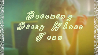 Becoming Jenn She Likes to Blow Trunk and so Will You